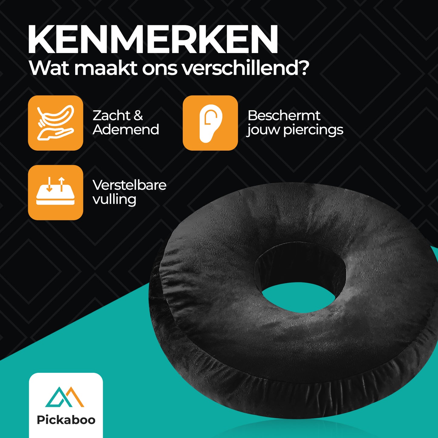 Pickaboo Piercing Kussen - Orthopedisch piercing hoofdkussen